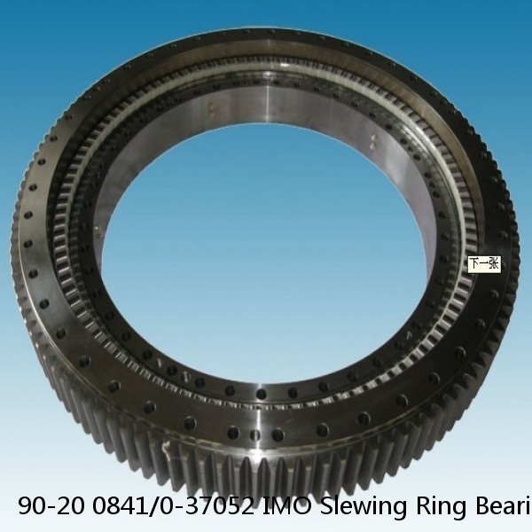 90-20 0841/0-37052 IMO Slewing Ring Bearings