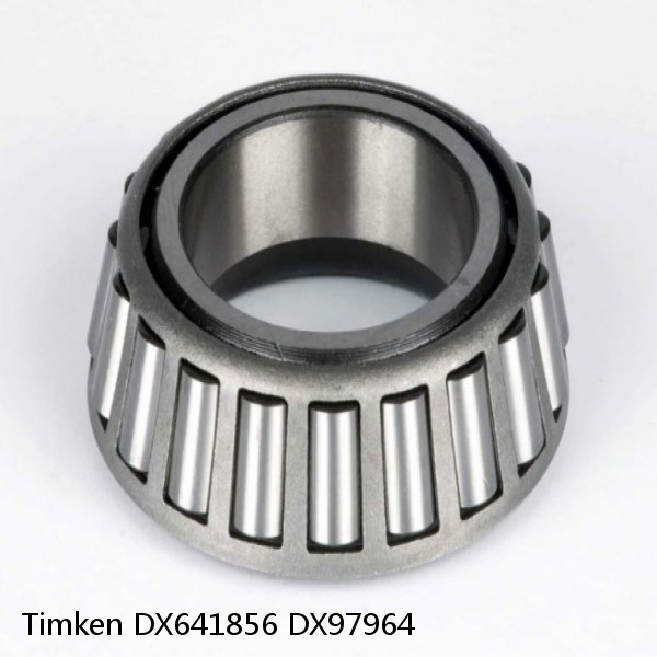 DX641856 DX97964 Timken Tapered Roller Bearings