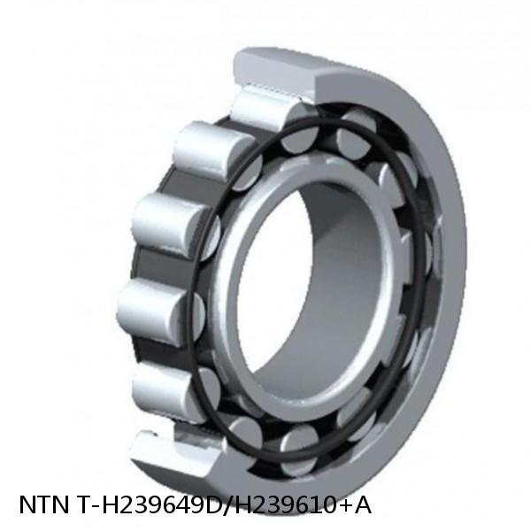 T-H239649D/H239610+A NTN Cylindrical Roller Bearing